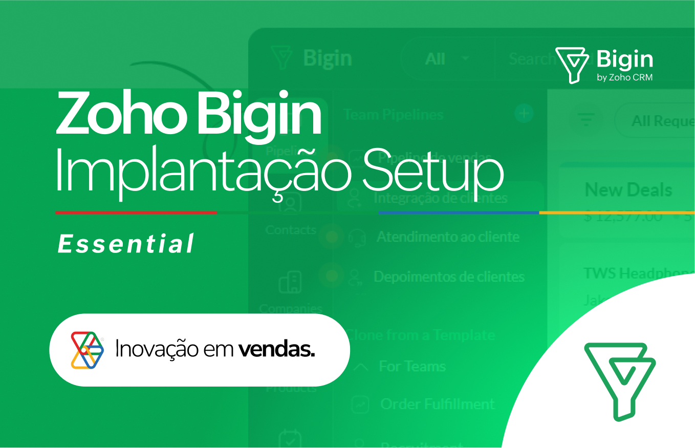 Implantação Setup Zoho Bigin – Essential