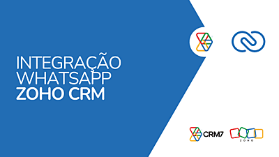 Integração WhatsApp e Zoho CRM