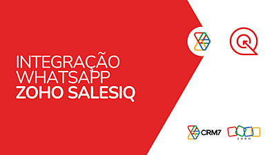 Integração WhatsApp e Zoho SalesIQ